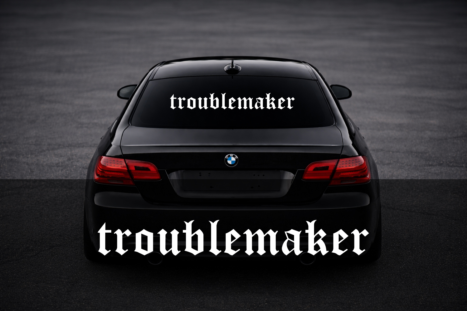 Rear Windshield Sticker - Troublemaker
